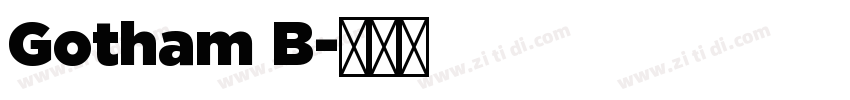 Gotham B字体转换
